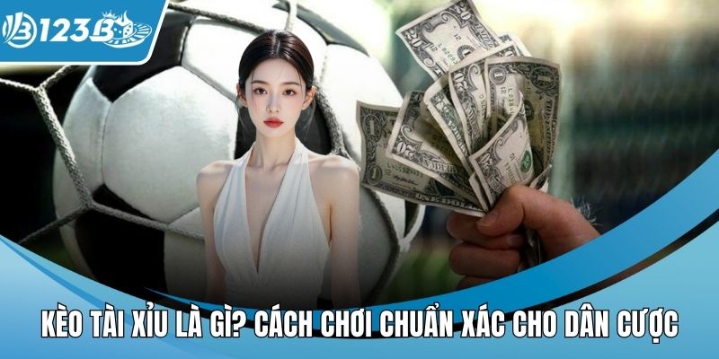 Kèo tài xỉu