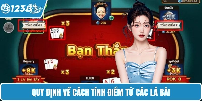 Quy định về cách tính điểm từ các lá bài