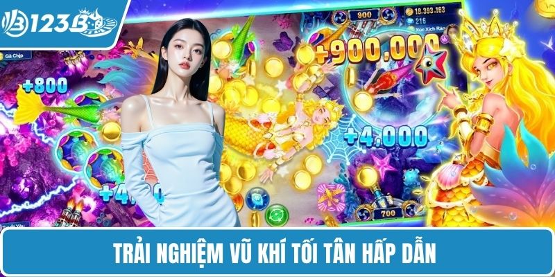 Trải nghiệm vũ khí tối tân hấp dẫn